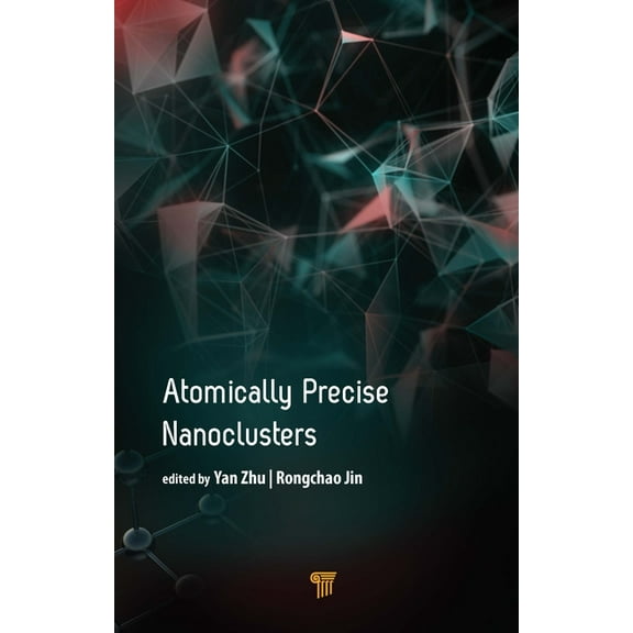 Atomically Precise Nanoclusters, (Hardcover)