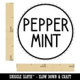 thumbnail image 2 of Peppermint Flavor Scent Rounded Text Rubber Stamp for Scrapbooking Crafting Stamping - Medium 1 Inch, 2 of 7