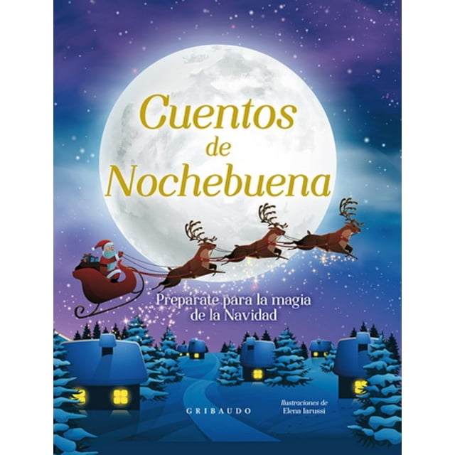 Cuentos de Nochebuena Gribaudo Elena Larussi