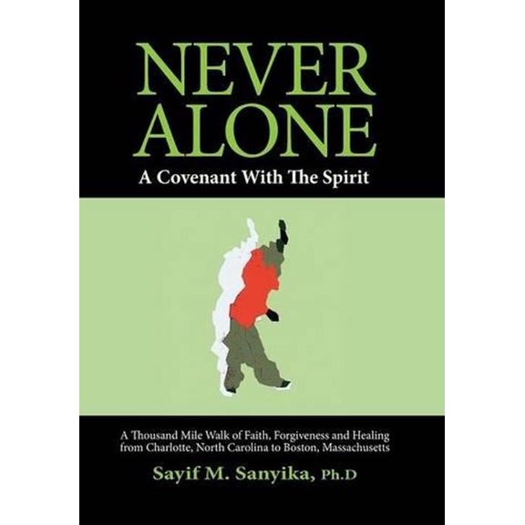Never Alone: A covenant with the spirit (Hardcover)