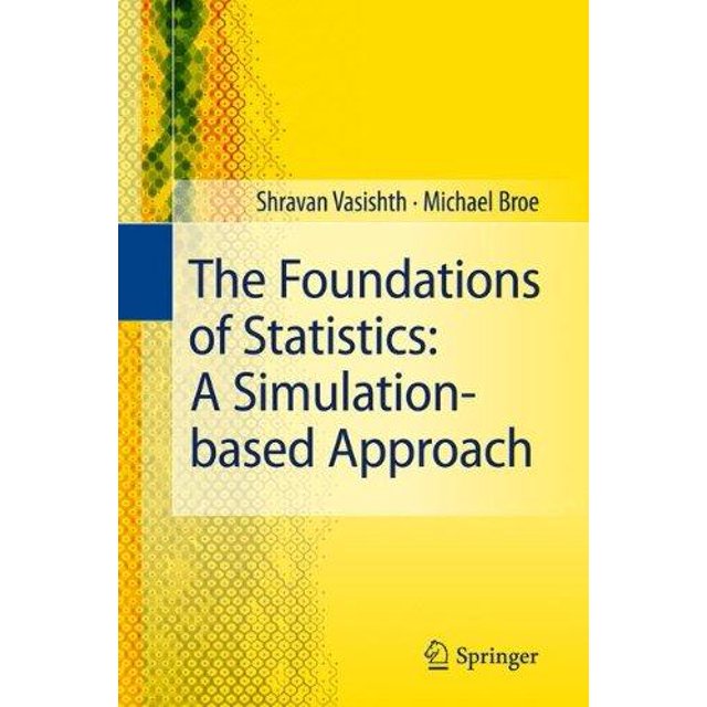 Les Fondements de la Statistique, une Approche Basée sur la Simulation