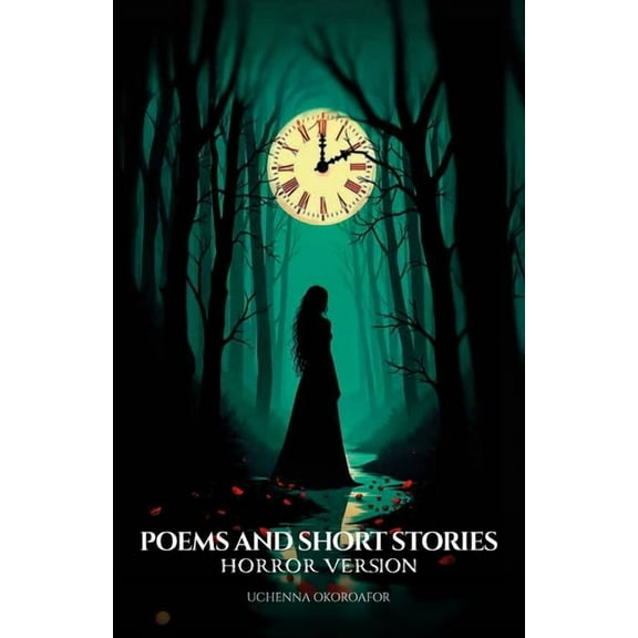 Poems and Short Stories, Horror Version, (Paperback)