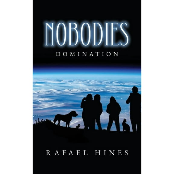 Nobodies: Domination, (Paperback)