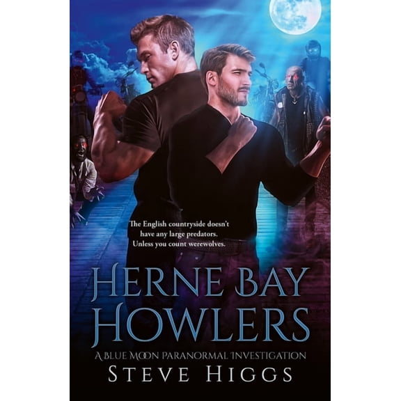 Blue Moon Investigations Herne Bay Howlers, Book 14, (Paperback)