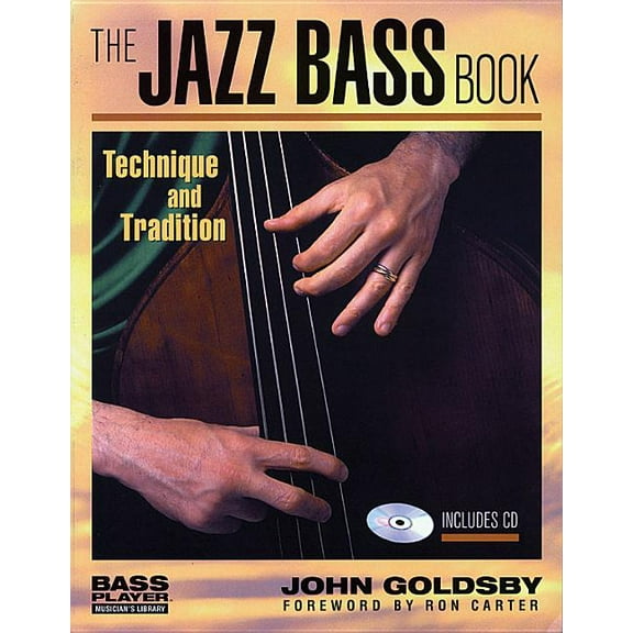 Bass Player Musician's Library The Jazz Bass Book, (Paperback)