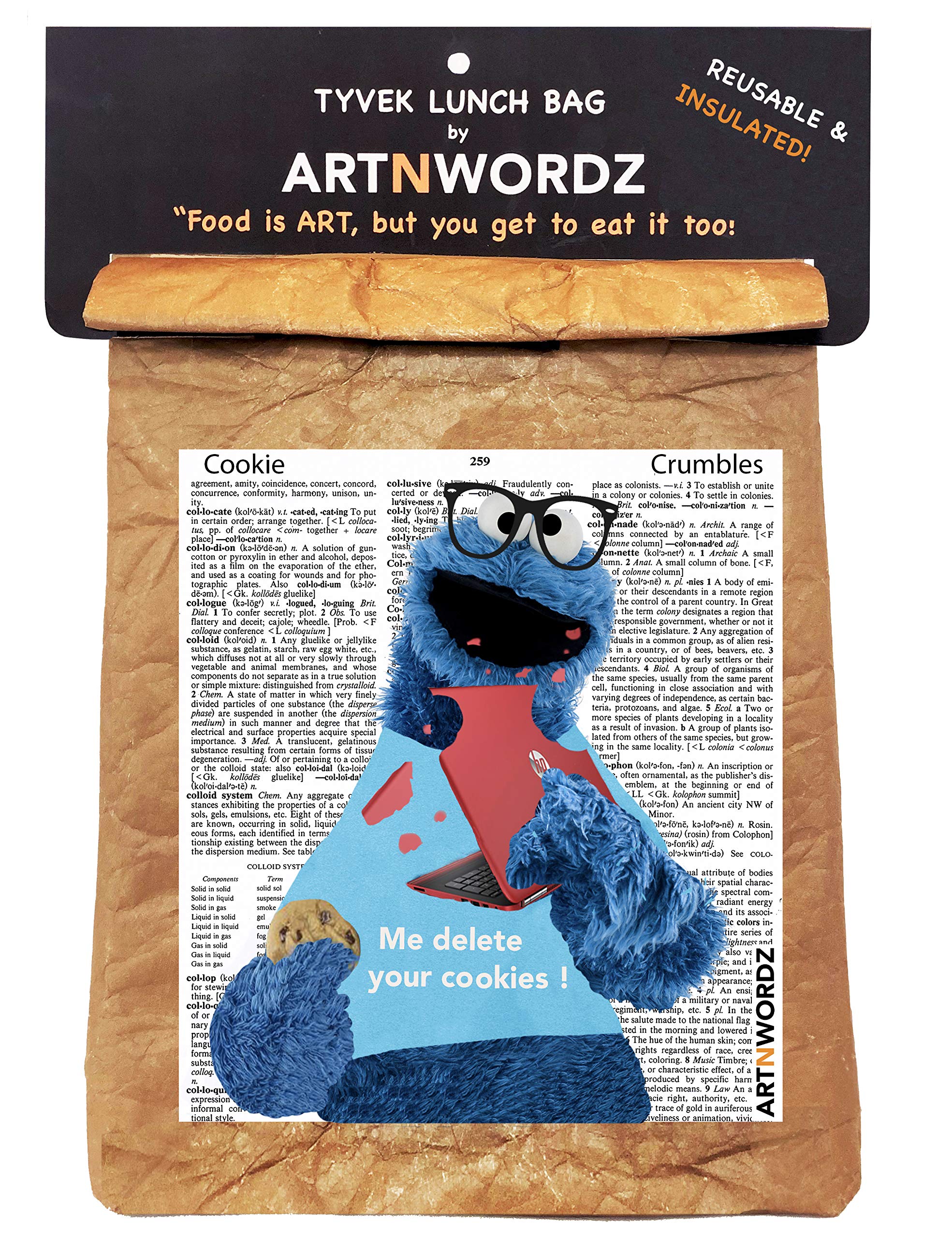Artnwordz Me Delete Your Cookies Cookie Monster Tyvek