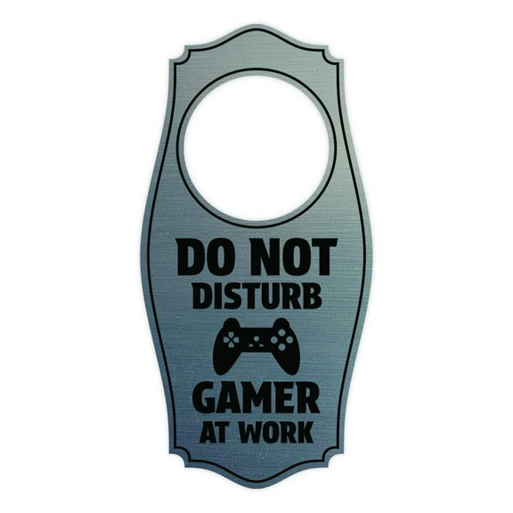 Do Not Disturb Gamer At Work Door Hanger | House or Business Door Sign - Brushed Silver, 4" x 8"
