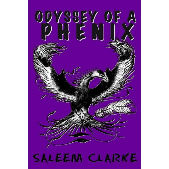 Odyssey of a Phenix (Paperback)