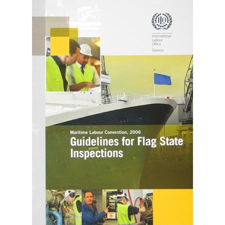 Guidelines for Flag State Inspections Under the Maritime Labour Convention, 2006