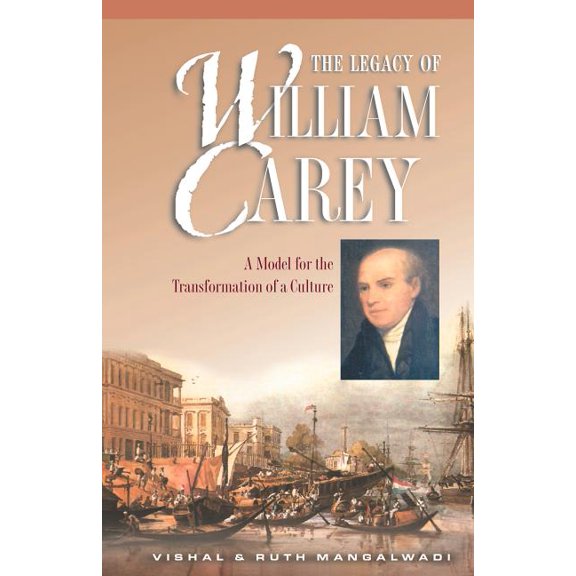 Legacy of William Carey (Paperback)