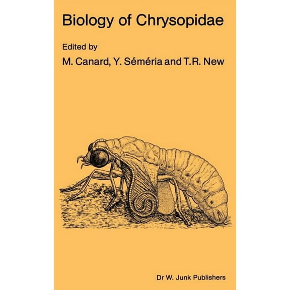 Series Entomologica Biology of Chrysopidae, Book 27, (Hardcover)