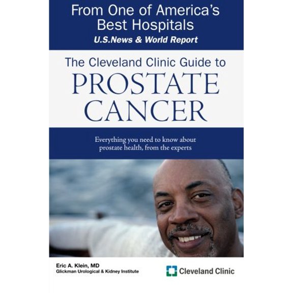 Pre-Owned The Cleveland Clinic Guide to Prostate Cancer (Cleveland Clinic Guides) (Paperback) 1607140772 9781607140771