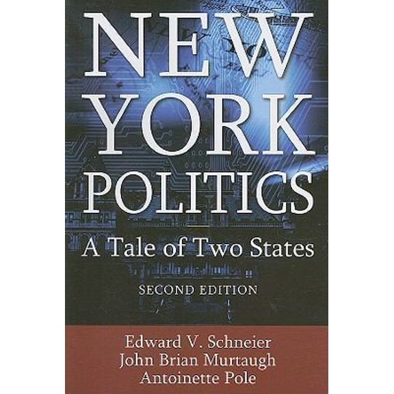 Pre-Owned New York Politics: A Tale of Two States (Paperback) 076562205X 9780765622051
