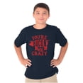thumbnail image 5 of You're Bacon Me Crazy Meat Lover Crewneck T Shirts Boy Girl Teen Brisco Brands XS, 5 of 6
