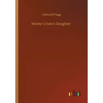 Monte-Cristo's Daughter (Paperback)