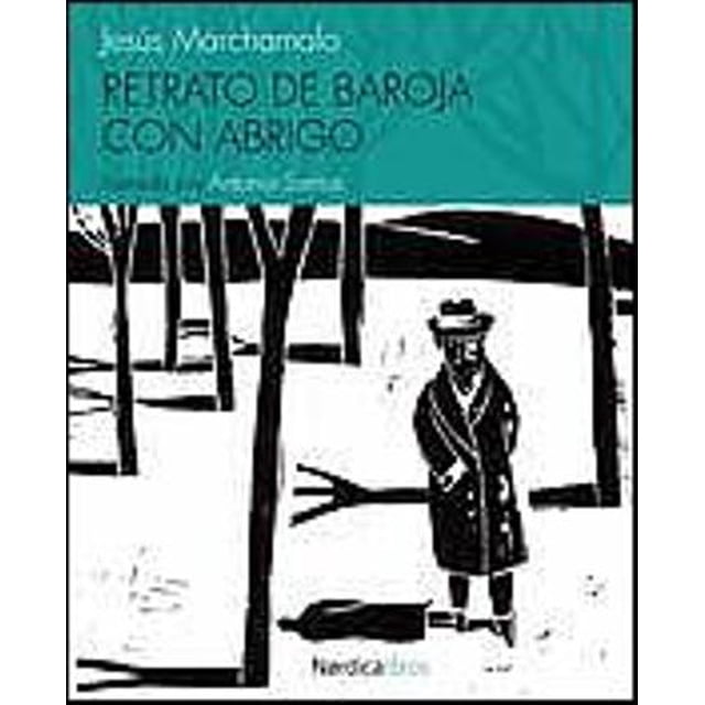 Retrato de Baroja con Abrigo JESUS MARCHAMALO