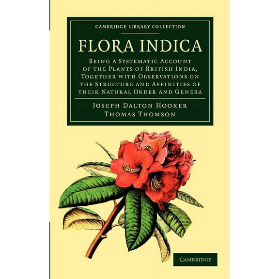 Cambridge Library Collection - Botany an Flora Indica, (Paperback)