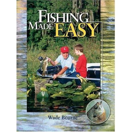 Pre-Owned Fishing Made Easy (Hardcover) 088317281X 9780883172810