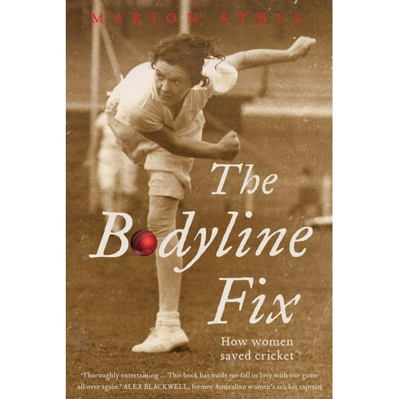 The Bodyline Fix, (Paperback)