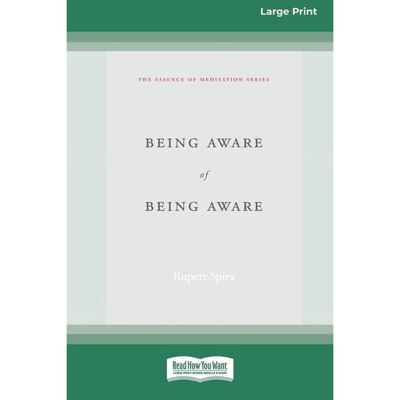 Being Aware of Being Aware (Large Print 16 Pt Edition), (Paperback)