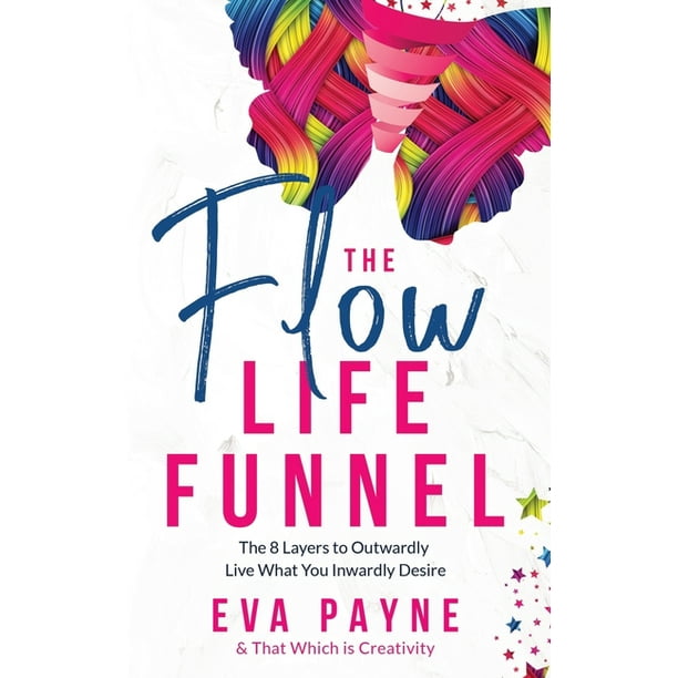 The Flow Life Funnel Paperback Walmart Com
