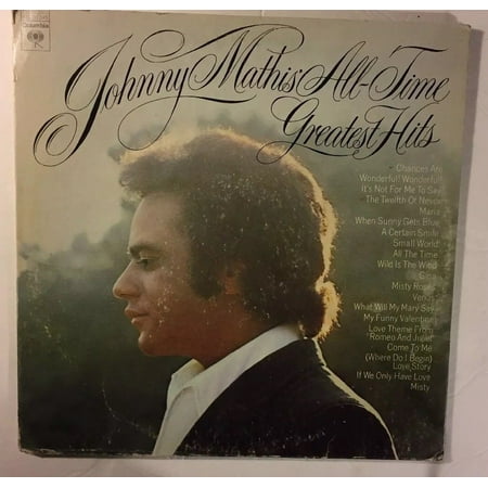 JOHNNY MATHIS. ALL TIME GREATEST HITS. ALBUM Side 1&2 Only,Side 3&4 (Best Greatest Hits Albums Of All Time)