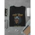 thumbnail image 3 of Stay Wild Stay Fast T-Shirt Men -Image by Shutterstock, Male Large, 3 of 4