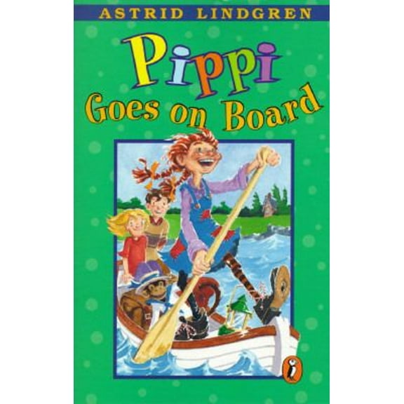 Pre-Owned Pippi Goes on Board (Pippi Longstocking) (Paperback) 0140309594