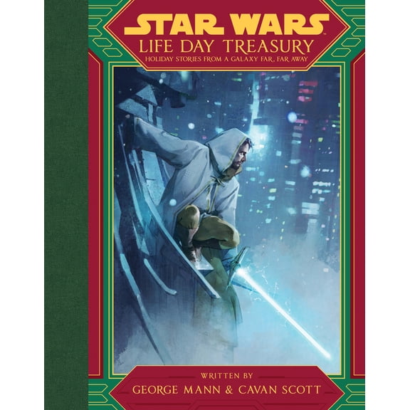 Pre-Owned Star Wars: Life Day Treasury: Holiday Stories from a Galaxy Far, Far Away (Hardcover) 1368070884 9781368070881