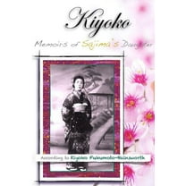 Kiyoko, Memoirs of Sajima's Daughter (Paperback)