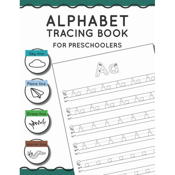 Alphabet Tracing Book for Preschoolers: Pen control to trace and write ABC Letters and Numbers Sky line Plane line Grass line and Worm line, (Paperback)