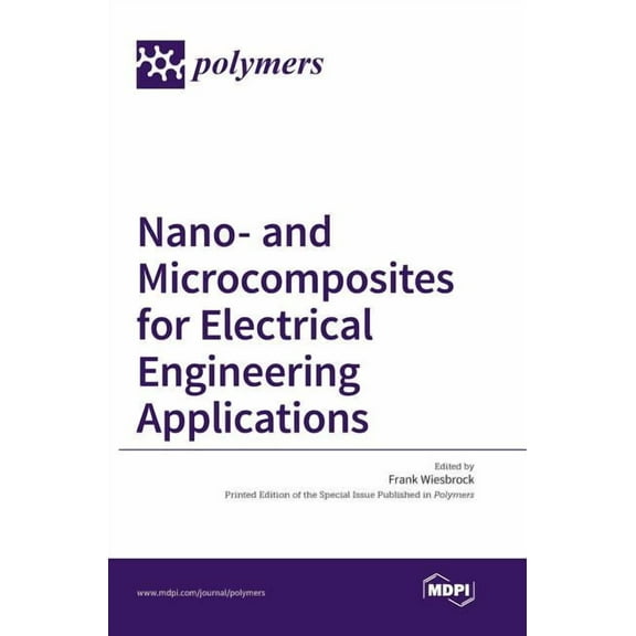 Nano- and Microcomposites for Electrical Engineering Applications, (Hardcover)