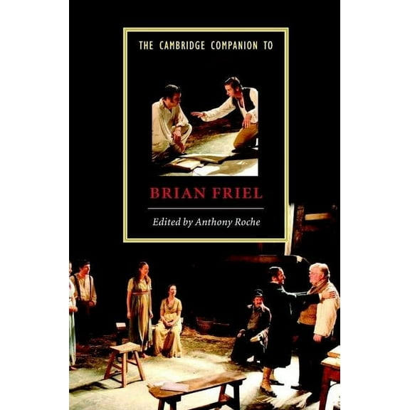 Cambridge Companions to Literature The Cambridge Companion to Brian Friel, (Hardcover)