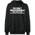 thumbnail image 2 of OXI Hoodie Sweatshirt - I'm Only Responsible, Basic Casual Hoodie for Men's and Women Fleece Hoodie Long Sleeve - Dark Heather X-Large, 2 of 3