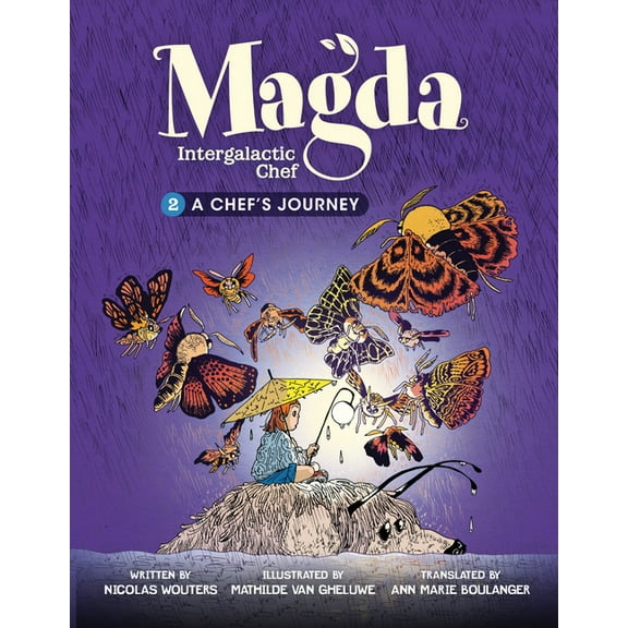 Magda, Intergalactic Chef A Chef's Journey: Book 2, Book 2, (Paperback)