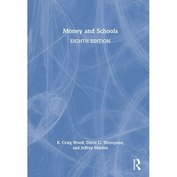 Money and Schools, (Hardcover)