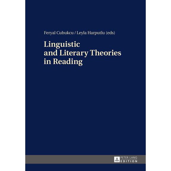 Linguistic and Literary Theories in Reading, (Hardcover)