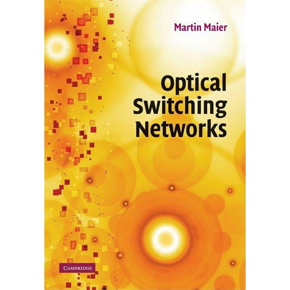 Optical Switching Networks, (Hardcover)
