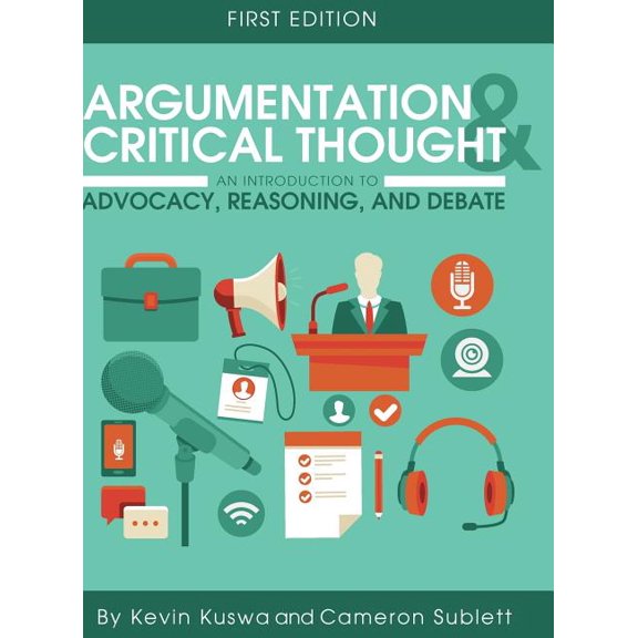 Argumentation and Critical Thought, (Hardcover)