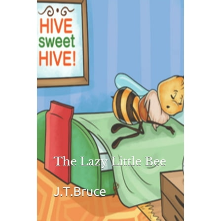 The Lazy Little Bee (Paperback)