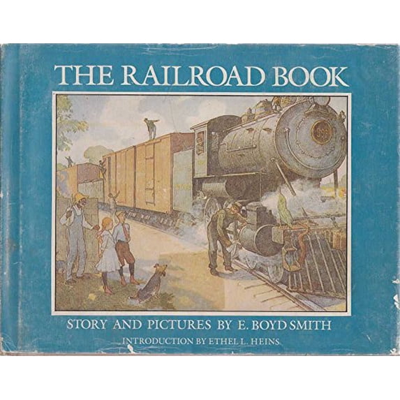 Pre-Owned The Railroad Book: Story and Pictures (Hardcover) 0395348323 9780395348321