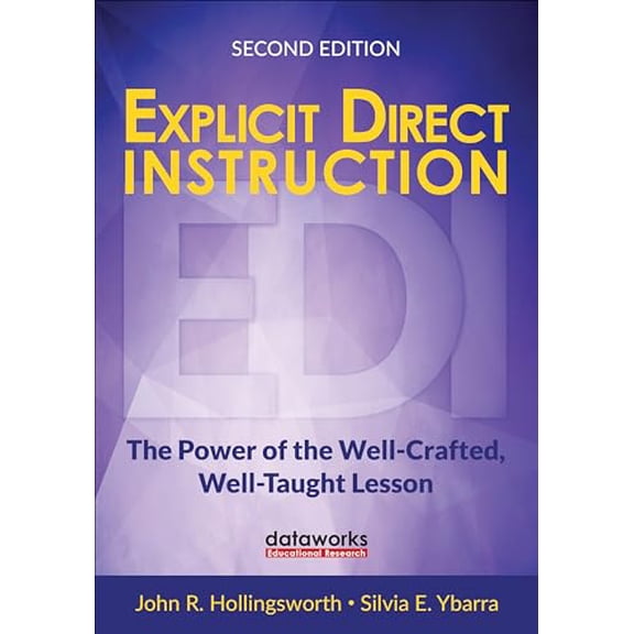 Pre-Owned Explicit Direct Instruction (Edi): The Power of the Well-Crafted, Well-Taught Lesson (Paperback) 1506337511 9781506337517