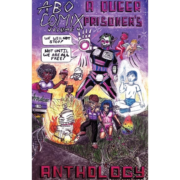A.B.O. Comix Vol 4: A Queer Prisoner's Anthology (Paperback)