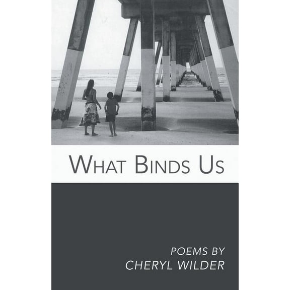 What Binds Us (Paperback)