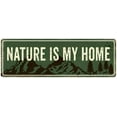 thumbnail image 1 of Nature Is My Home Camping Outdoors Metal Sign Gift 6x18 106180091023, 1 of 1