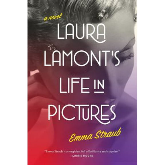 Pre-Owned Laura Lamont's Life in Pictures (Hardcover) 1594488452 9781594488450