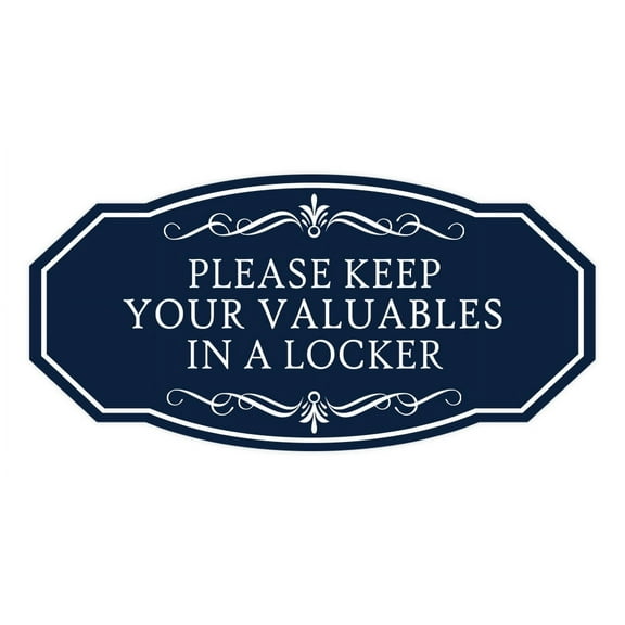 Signs ByLITA Victorian Please Keep Your Valuables In A Locker Sign (Navy Blue / White) - Large