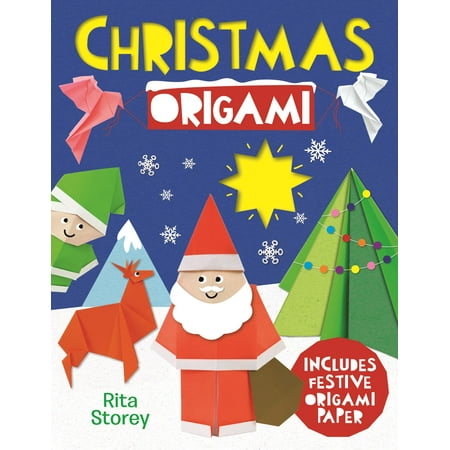 Origami Christmas Tree Step By Christmas Origami: A Step-By-Step Guide to Making Wonderful Paper Models (Paperback) ()