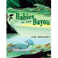 thumbnail image 1 of Pre-Owned Babies in the Bayou (Paperback) 0142414638 9780142414637, 1 of 1