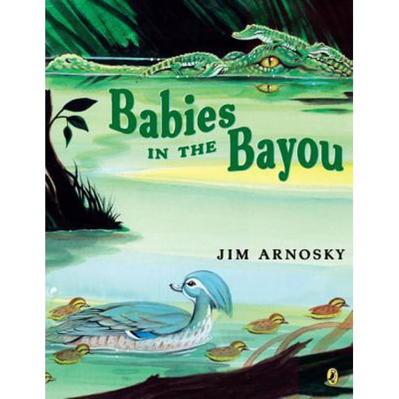 Pre-Owned Babies in the Bayou (Paperback) 0142414638 9780142414637